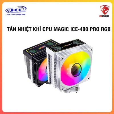 TẢN NHIỆT KHÍ CPU MAGIC ICE-400 PRO RGB