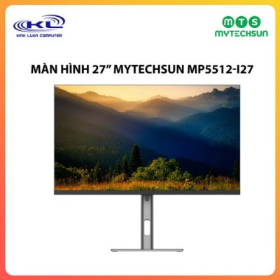Màn Hình 27" Mytechsun MP5512-i27 Màn Hình 27" Mytechsun MP5512-i27