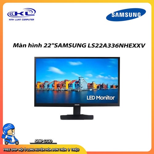 Màn hình 22" SAMSUNG LS22A336NHEXXV Màn hình 22" SAMSUNG LS22A336NHEXXV
