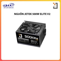 Nguồn JETEK 500 ELITE V2