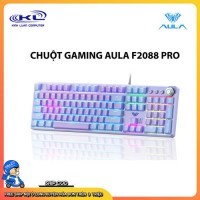 BÀN PHÍM CƠ GAMING AULA F2088 Pro