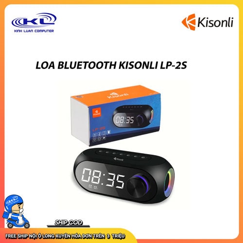 LOA BLUETOOTH CÓ BÁO THỨC KISONLI LP-2S LOA BLUETOOTH CÓ BÁO THỨC KISONLI LP-2S